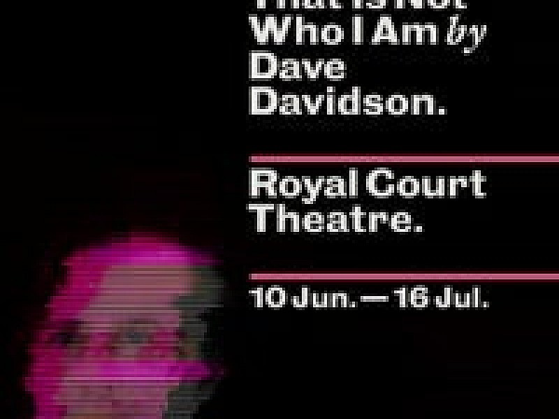 That Is Not Who I Am in London