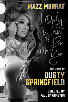 Mazz Murray: The Music of Dusty Springfield